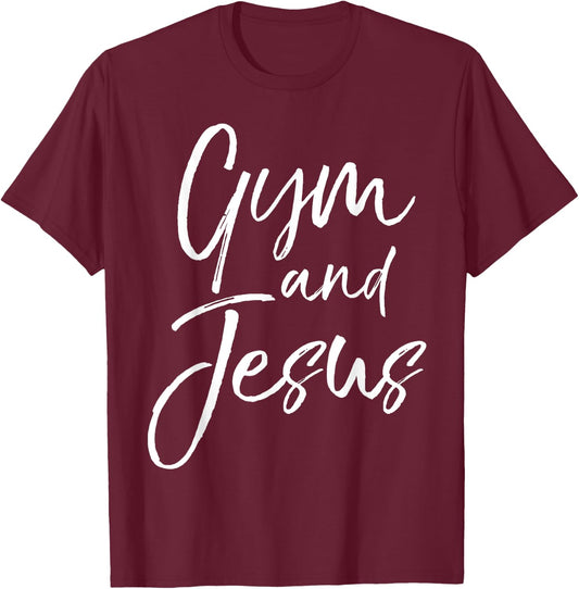 Christian Workout Gear Fitness Apparel Gifts Gym and Jesus T-Shirt - T-Shirt | Maroon