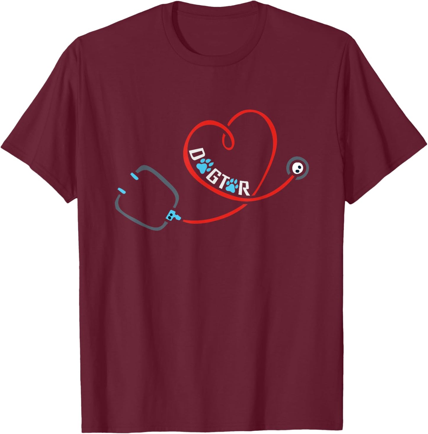 Dog Doctor Stethoscope and Veterinarian Dogtor T-Shirt - T-Shirt | Maroon