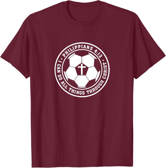 Philippians 4:13 Christian Soccer Cross Jesus Saves Christ T-Shirt - T-Shirt | Maroon