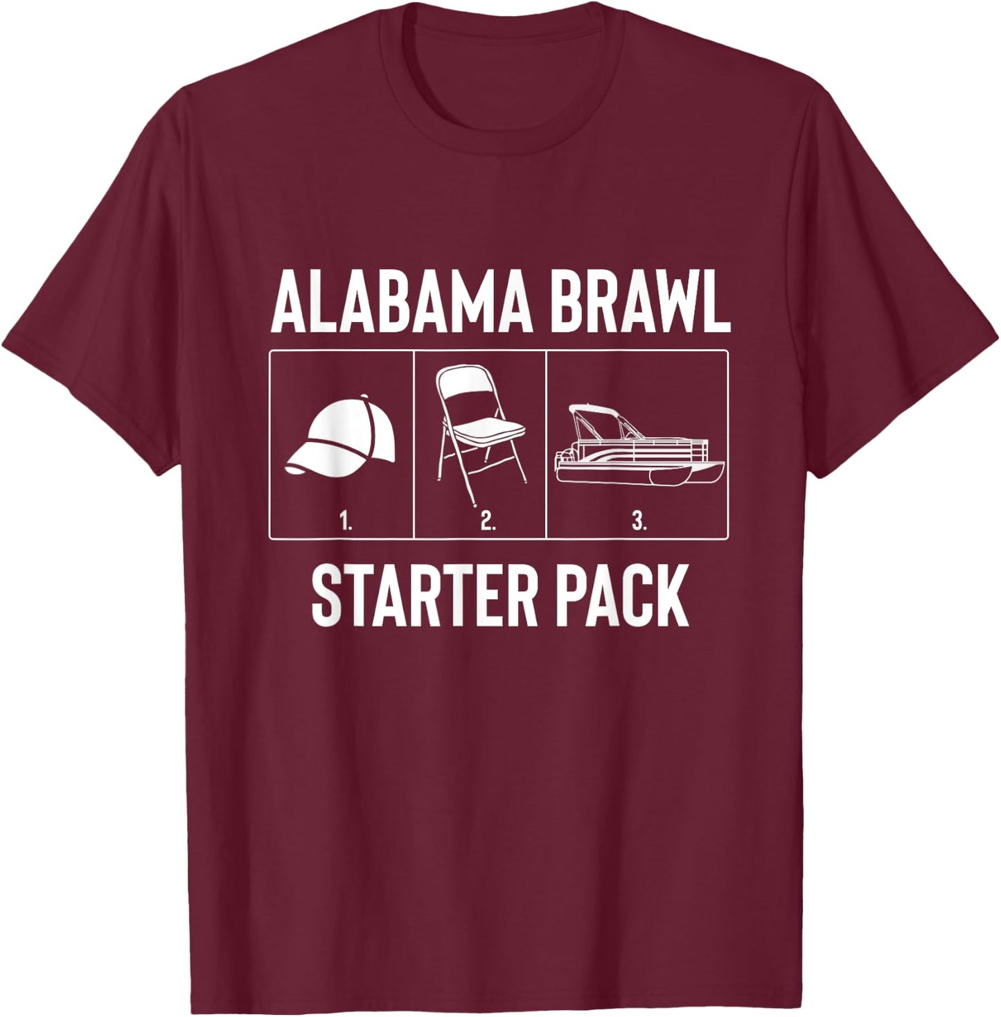 Funny Alabama Meme Boat Brawl Starter Pack T-Shirt - T-Shirt | Maroon
