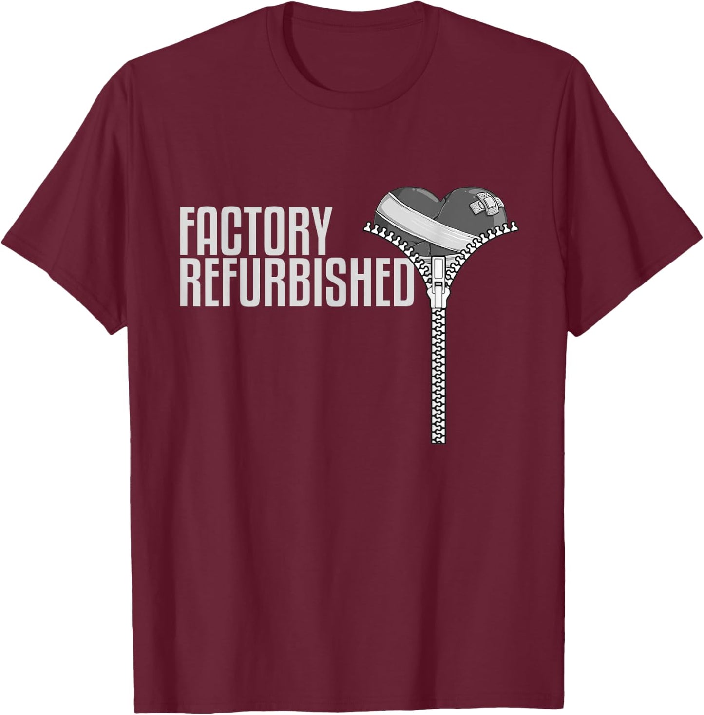 Funny Factory Refurbished Gift Open Heart Surgery Survivors T-Shirt - T-Shirt | Maroon