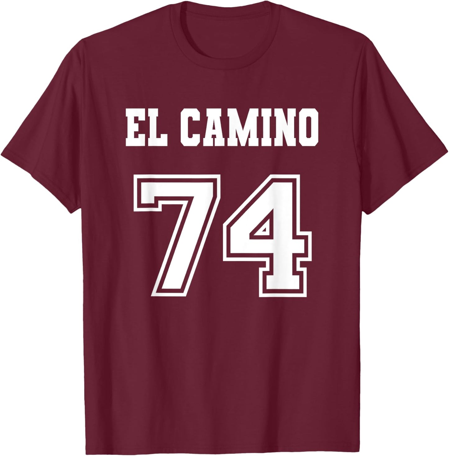 Jersey Style El Camino 74 1974 T-Shirt - T-Shirt | Maroon
