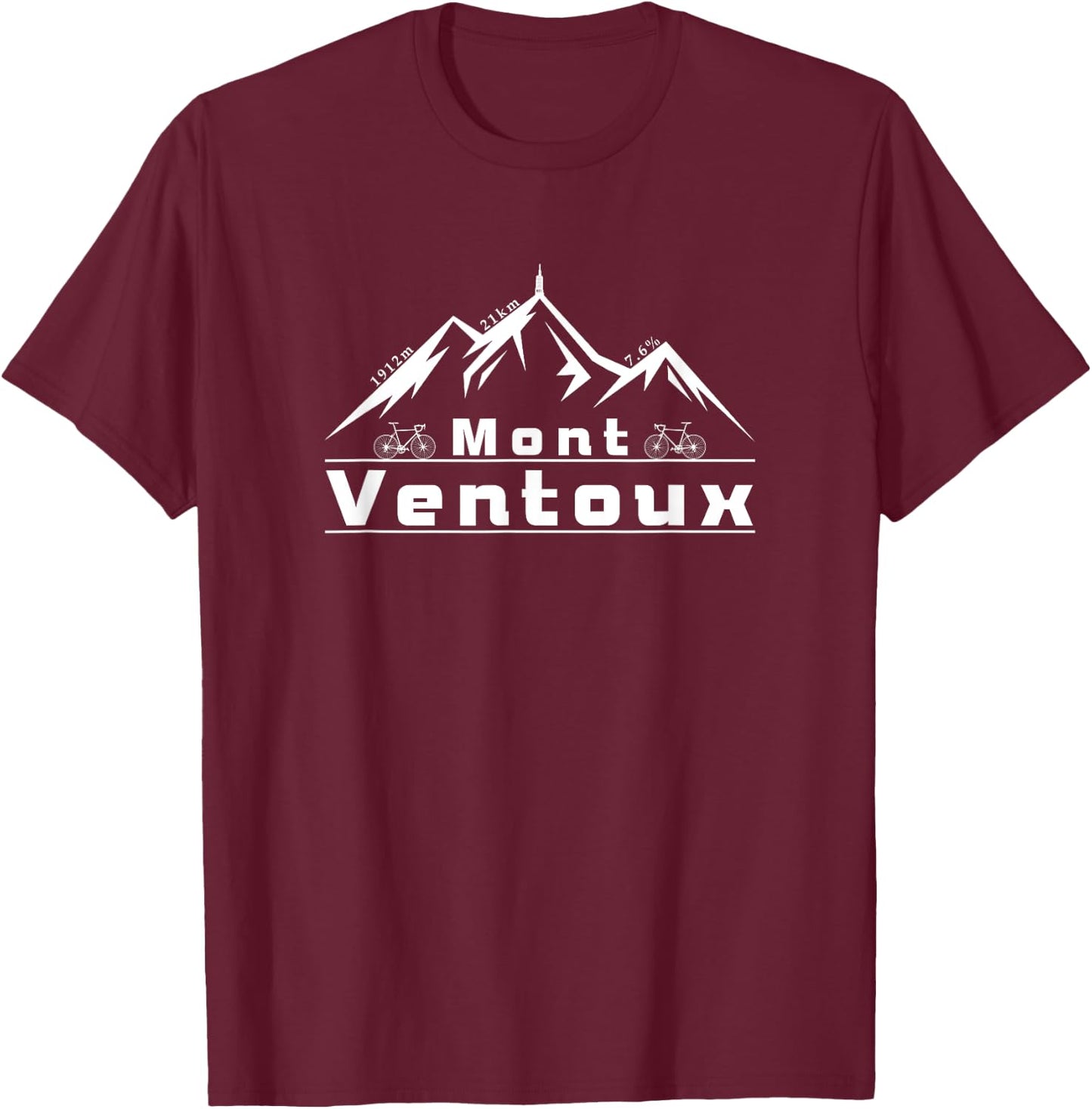 Mont Ventoux, Bicycle, France, Tour, Cycling, Alpes T-Shirt - T-Shirt | Maroon