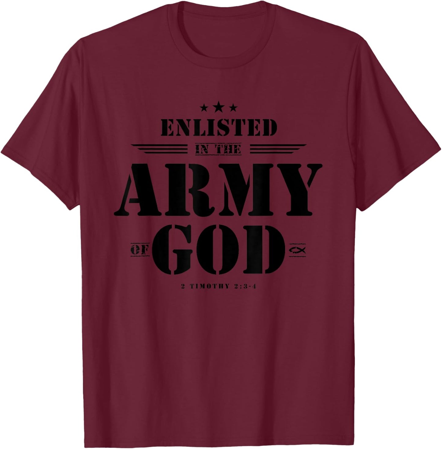 Christian Gifts Religious Bible Verse Scriptures God's Army T-Shirt - T-Shirt | Maroon