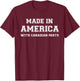 MADE IN AMERICA WITH CANADIAN PARTS Canada USA T-Shirt - T-Shirt | Maroon