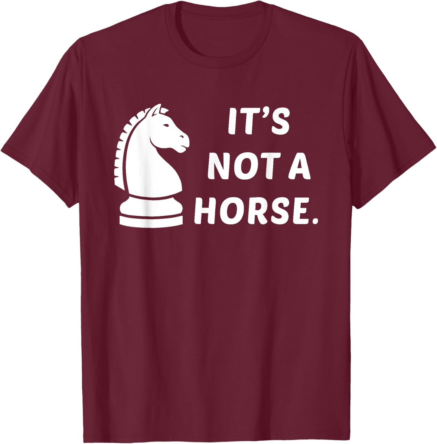 Funny Chess Knight Pieces Board Game Lover Player Horse Gift T-Shirt - T-Shirt | Maroon