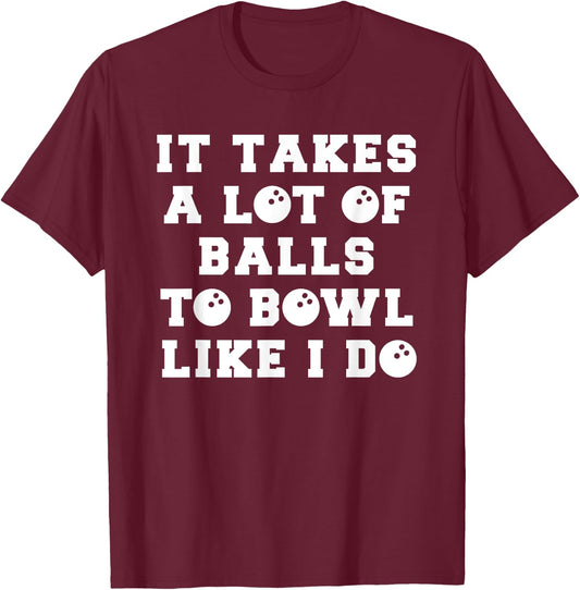 Funny Bowling Gift Boyfriend Or Husband T-Shirt - T-Shirt | Maroon