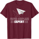 Cool Paper Airplane Expert | Funny Origami Plane Maker Gift T-Shirt - T-Shirt | Maroon