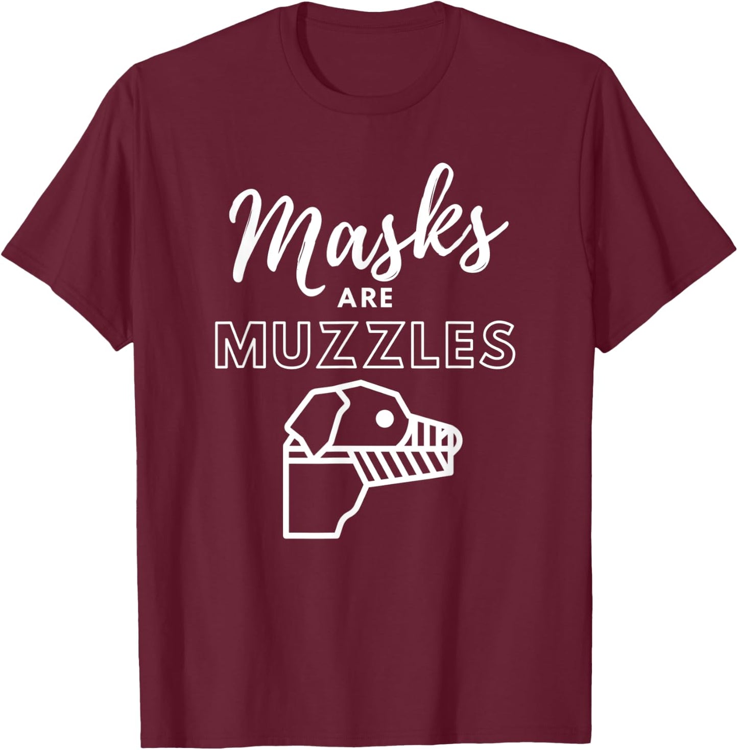 Masks Are Muzzles - Funny Dog Muzzle Meme Human Sheep Muzzle T-Shirt - T-Shirt | Maroon