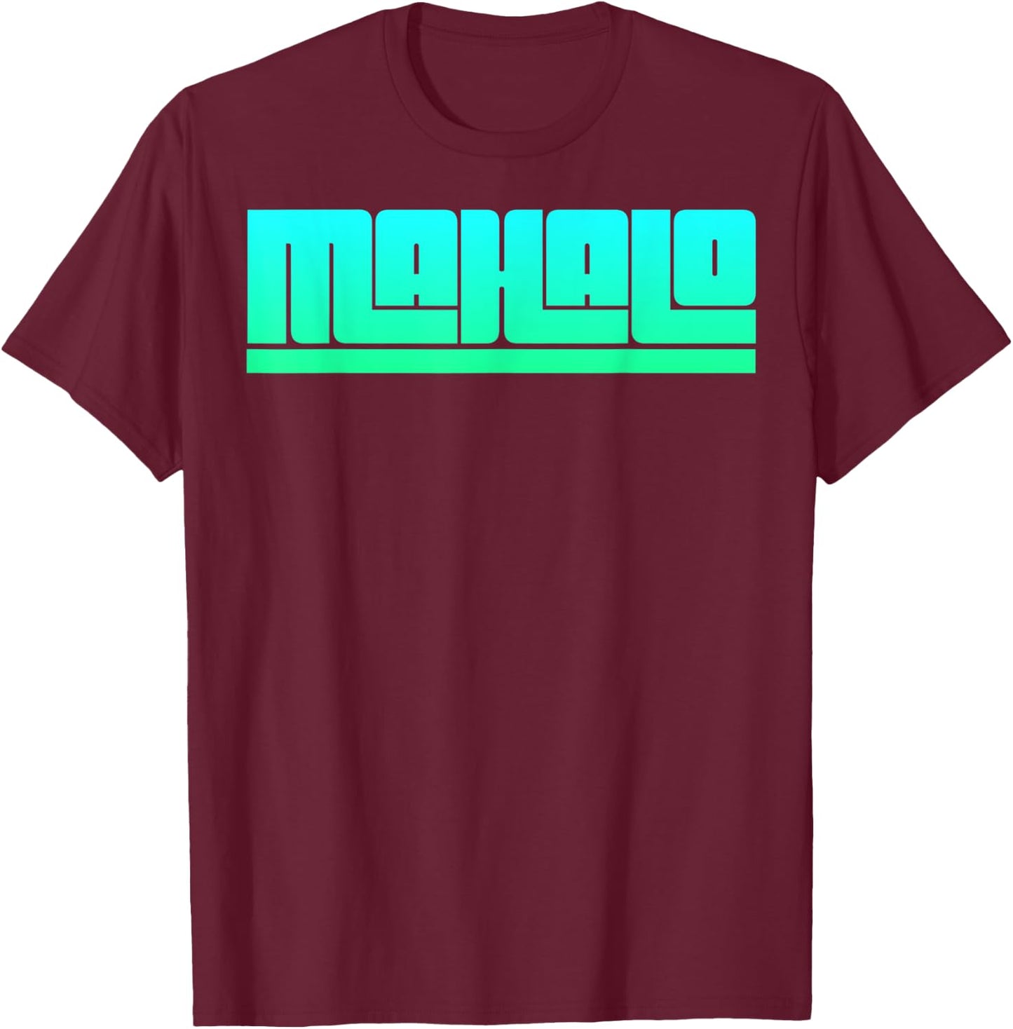Mahalo - Hawaiian Thank you! Retro T-Shirt - T-Shirt | Maroon
