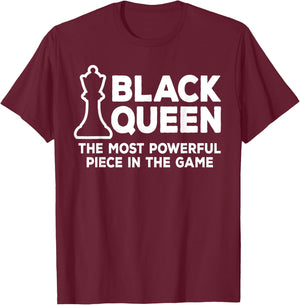 Black Queen Most Powerful Chess African American Women Gift T-Shirt - T-Shirt | Maroon