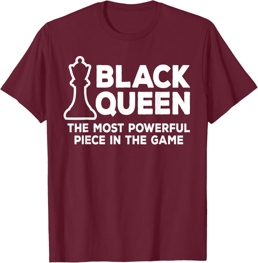 Black Queen Most Powerful Chess African American Women Gift T-Shirt - T-Shirt | Maroon
