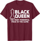 Black Queen Most Powerful Chess African American Women Gift T-Shirt - T-Shirt | Maroon
