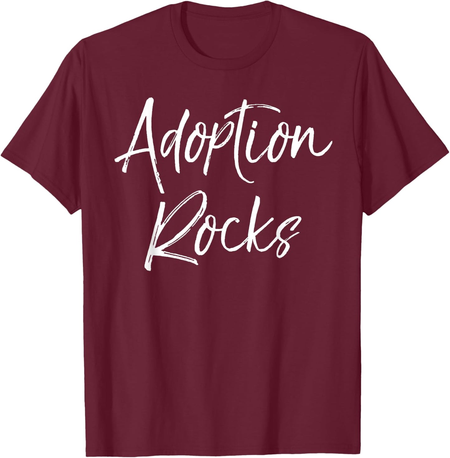Cute Matching Adoption Gifts for Family Group Adoption Rocks T-Shirt - T-Shirt | Maroon