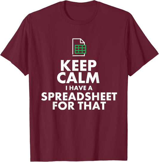 Funny Excel Spreadsheets Lover Gift | Accountant Men Women T-Shirt - T-Shirt | Maroon
