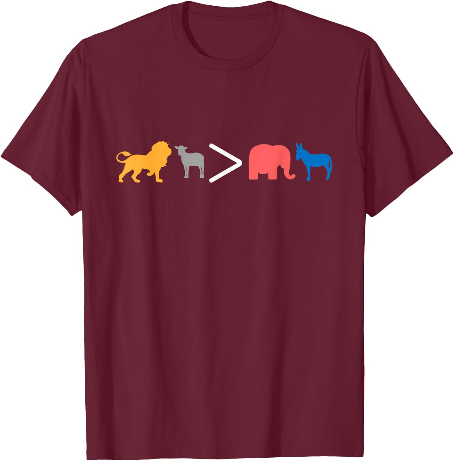 Christian Lion Lamb greater than Republican and Democrat T-Shirt - T-Shirt | Maroon