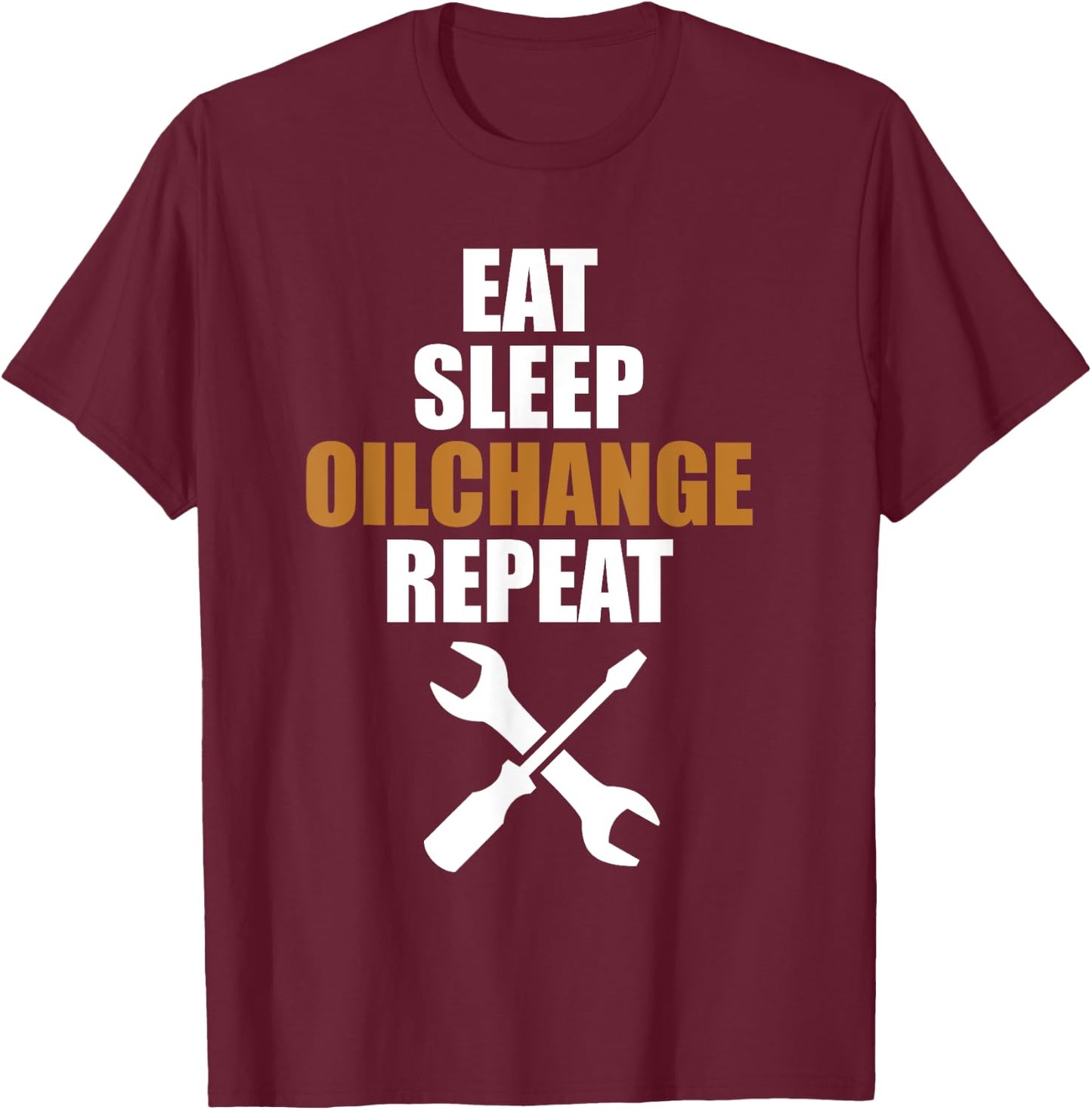 Mechatronics Technician | Mechanic | Eat sleep oil change T-Shirt - T-Shirt | Maroon