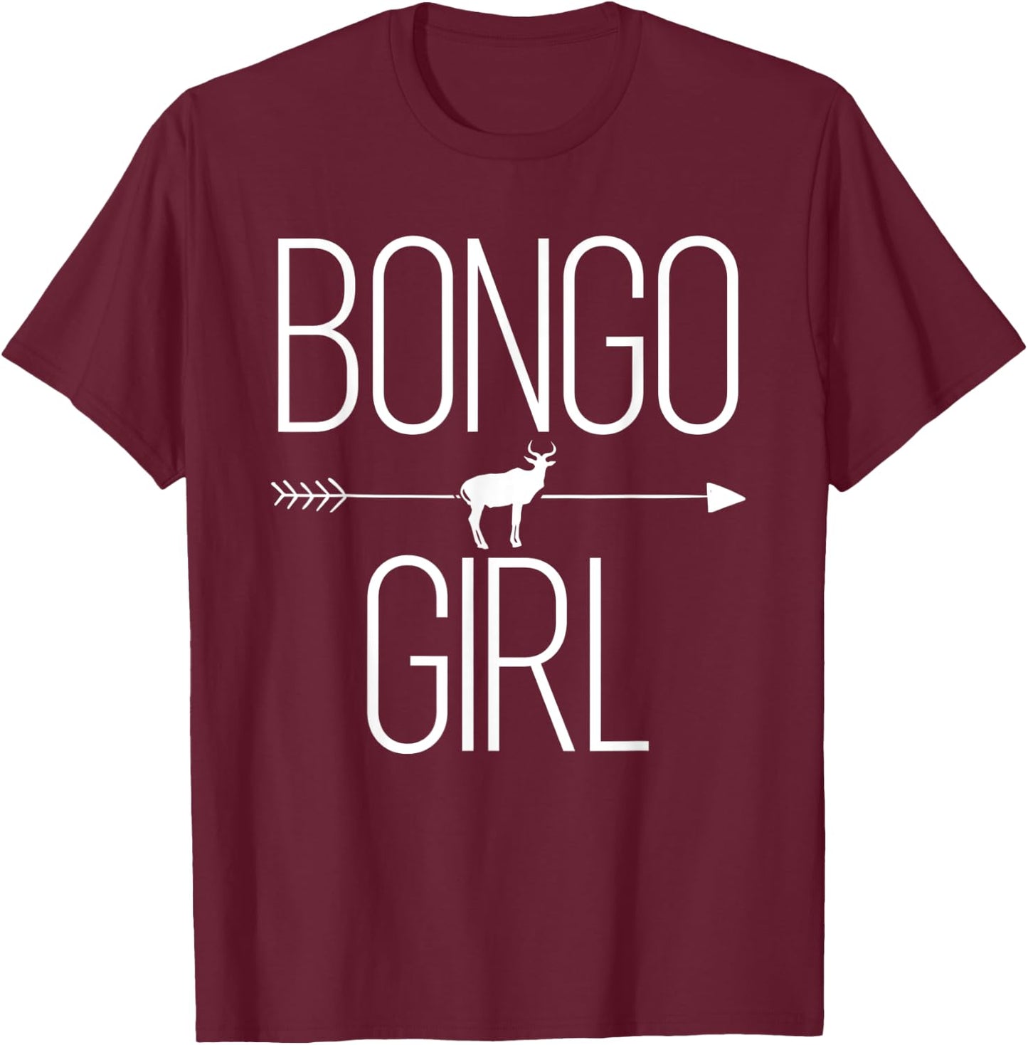 Bongo Girl Gift Antelope Bull Animal Lover T-Shirt - T-Shirt | Maroon