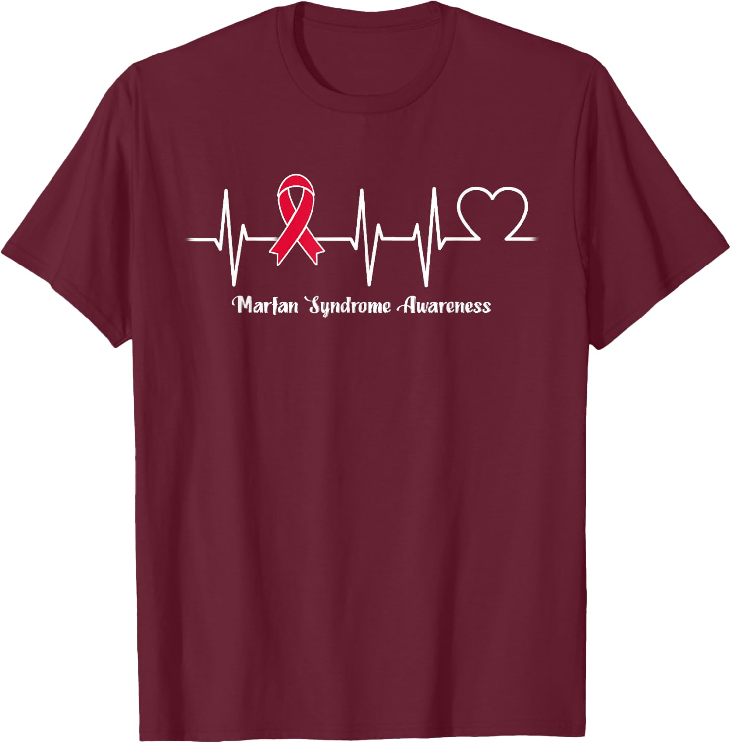 Heartbeat Marfan Syndrome Warrior T-Shirt - T-Shirt | Maroon