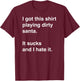 Funny, sarcastic Dirty Santa Idea Short Sleeve T-Shirt - T-Shirt | Maroon
