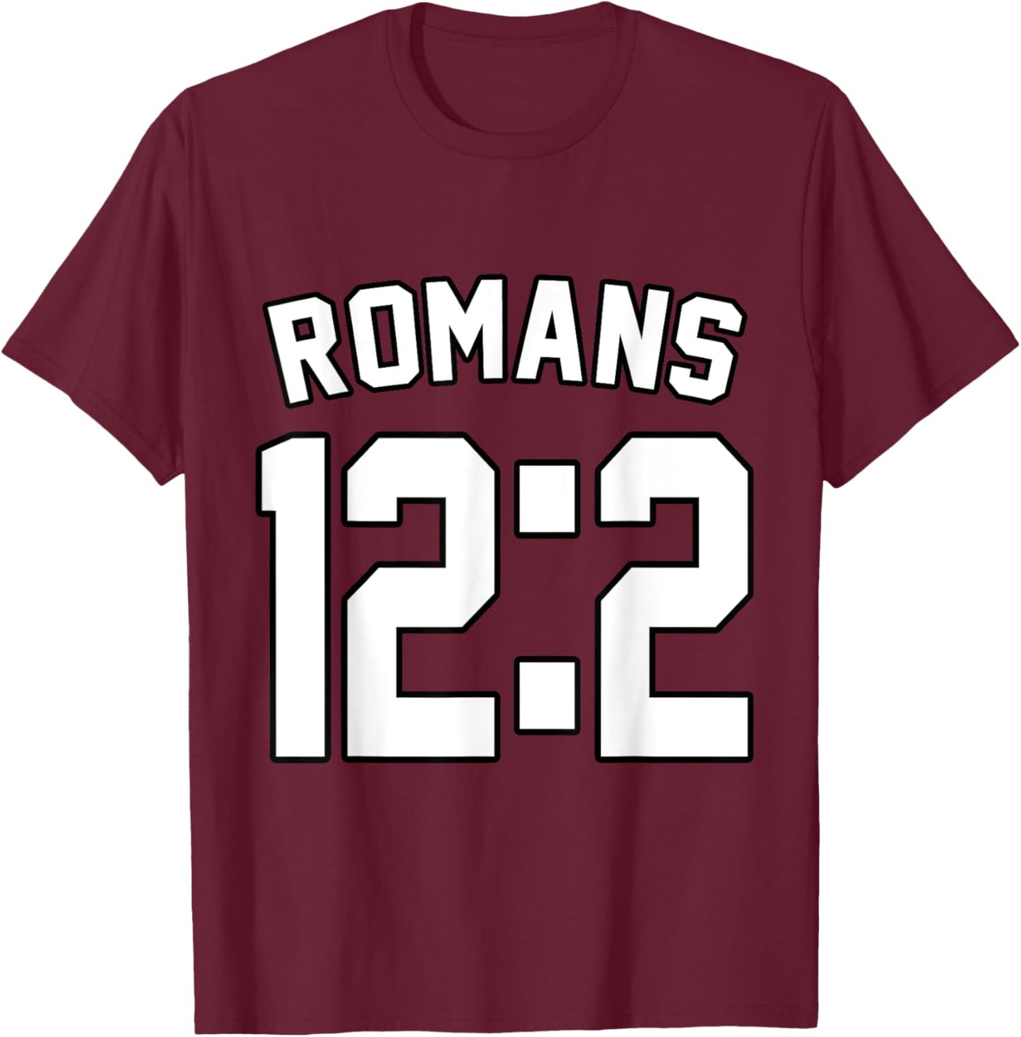 Romans 12:2 Sports Jersey Christian Motivation Apparel T-Shirt - T-Shirt | Maroon