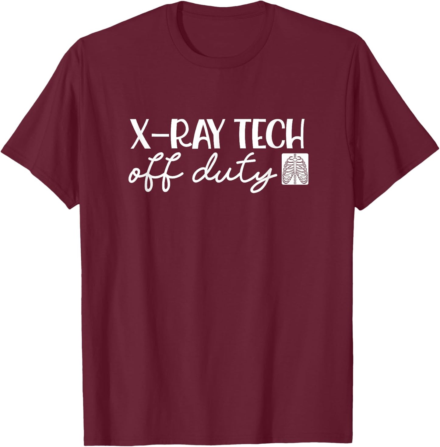 X-ray technician at retirement Rad Tech Retirement Novelty T-Shirt - T-Shirt | Maroon