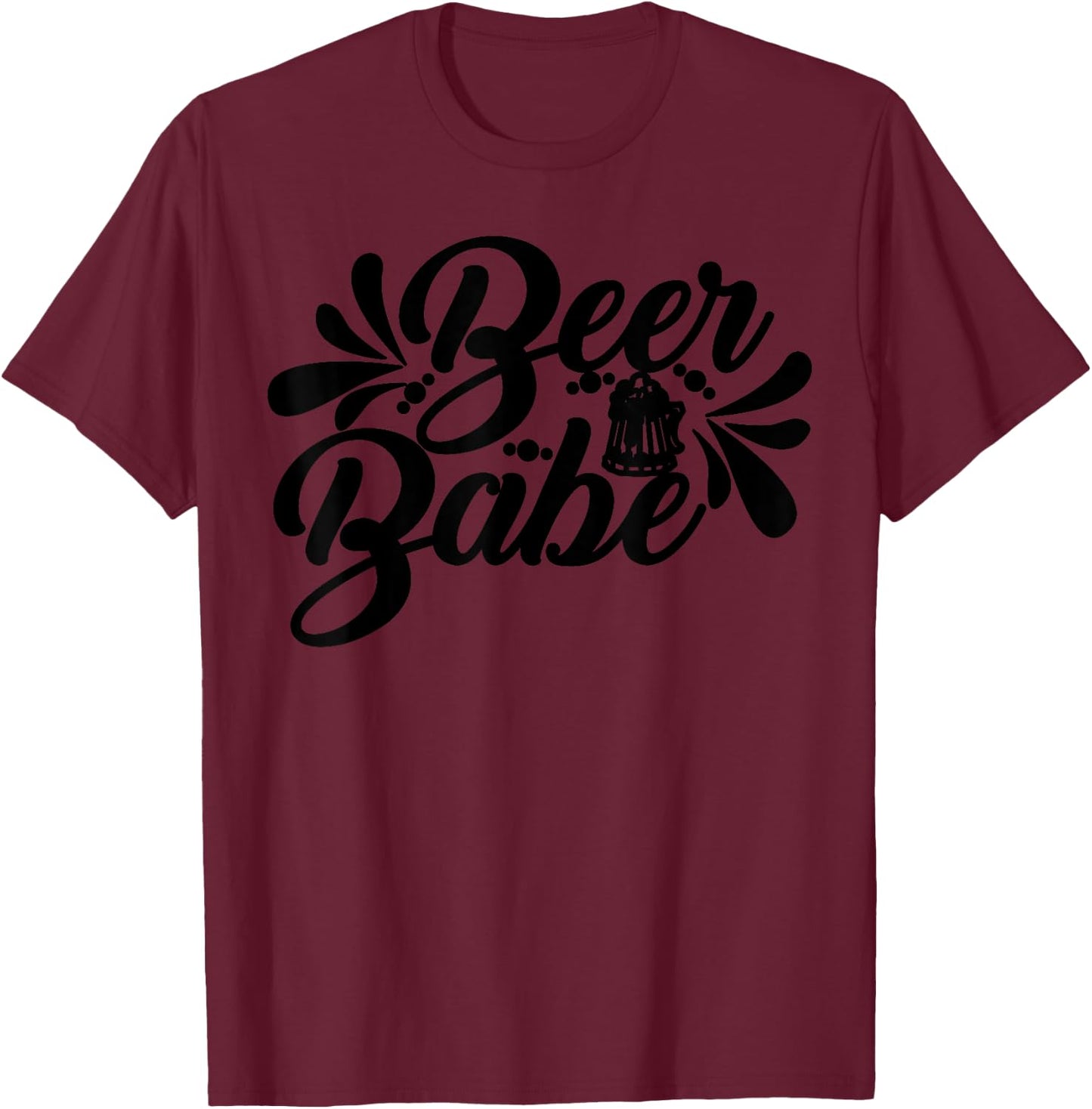 Funny Beer Babe Letter Print Drinking Booze Lover T-Shirt - T-Shirt | Maroon