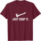 Just Chop It Logging LumberJack Chainsaw Chop Wood Gift T-Shirt - T-Shirt | Maroon