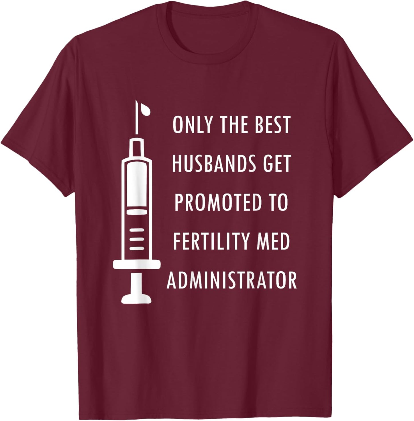 IVF Mom & Dad Warrior Funny Transfer Day Gag Gift Men Women T-Shirt - T-Shirt | Maroon