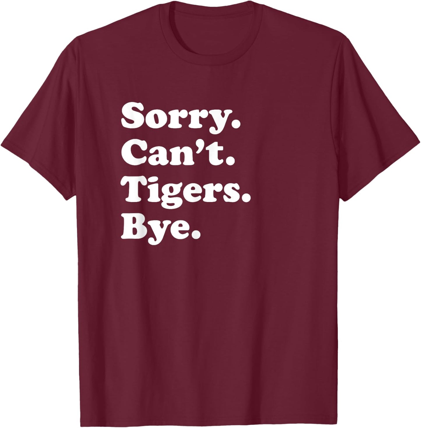 Funny Tiger Gift Women Boys or Girls T-Shirt - T-Shirt | Maroon