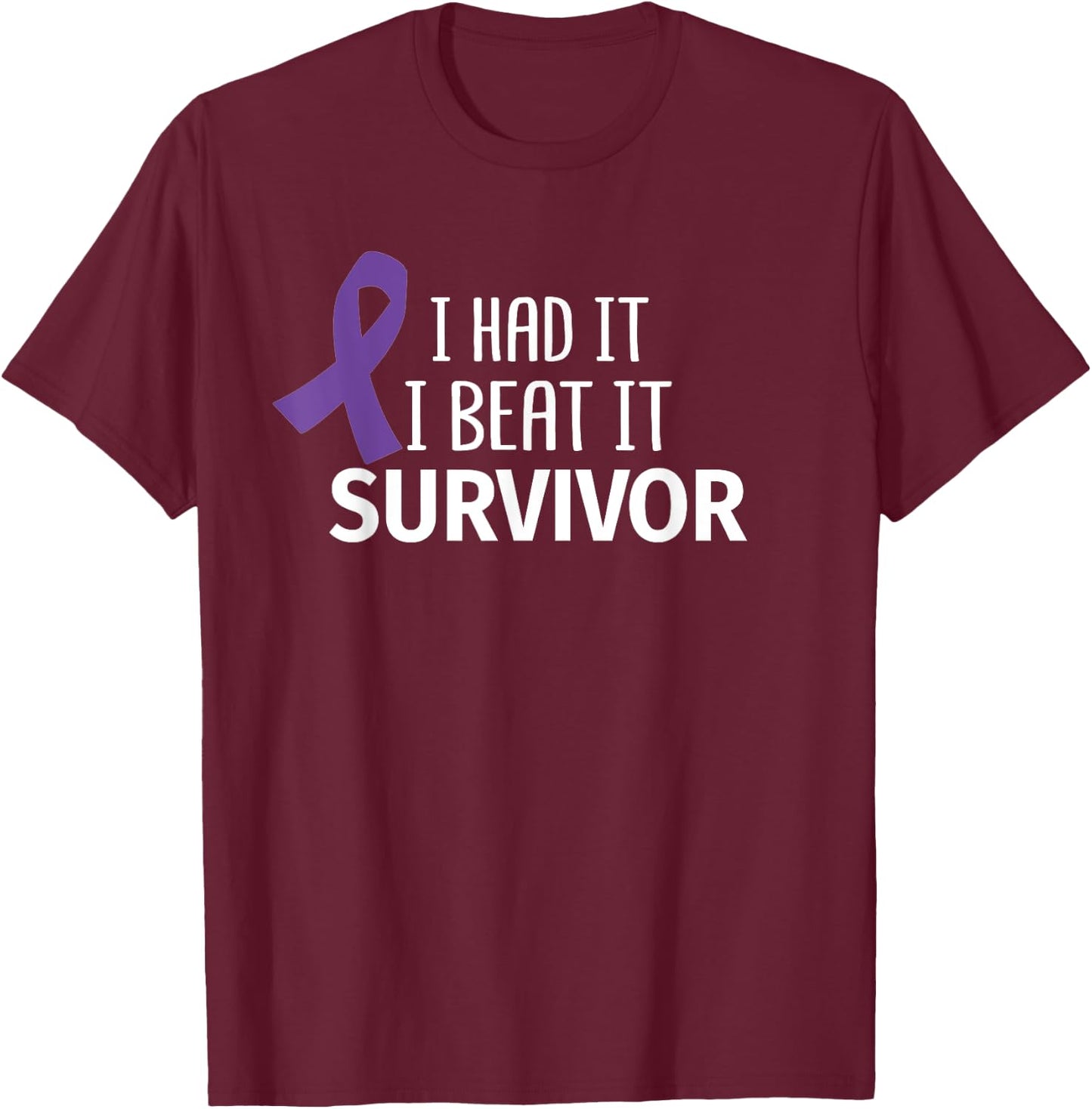 Pancreatic Cancer I Had It I Beat It Survivor Purple Ribbon T-Shirt - T-Shirt | Maroon