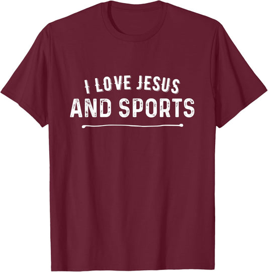 I Love Jesus and Sports Christian Athlete Faith Deluxe T-Shirt - T-Shirt | Maroon
