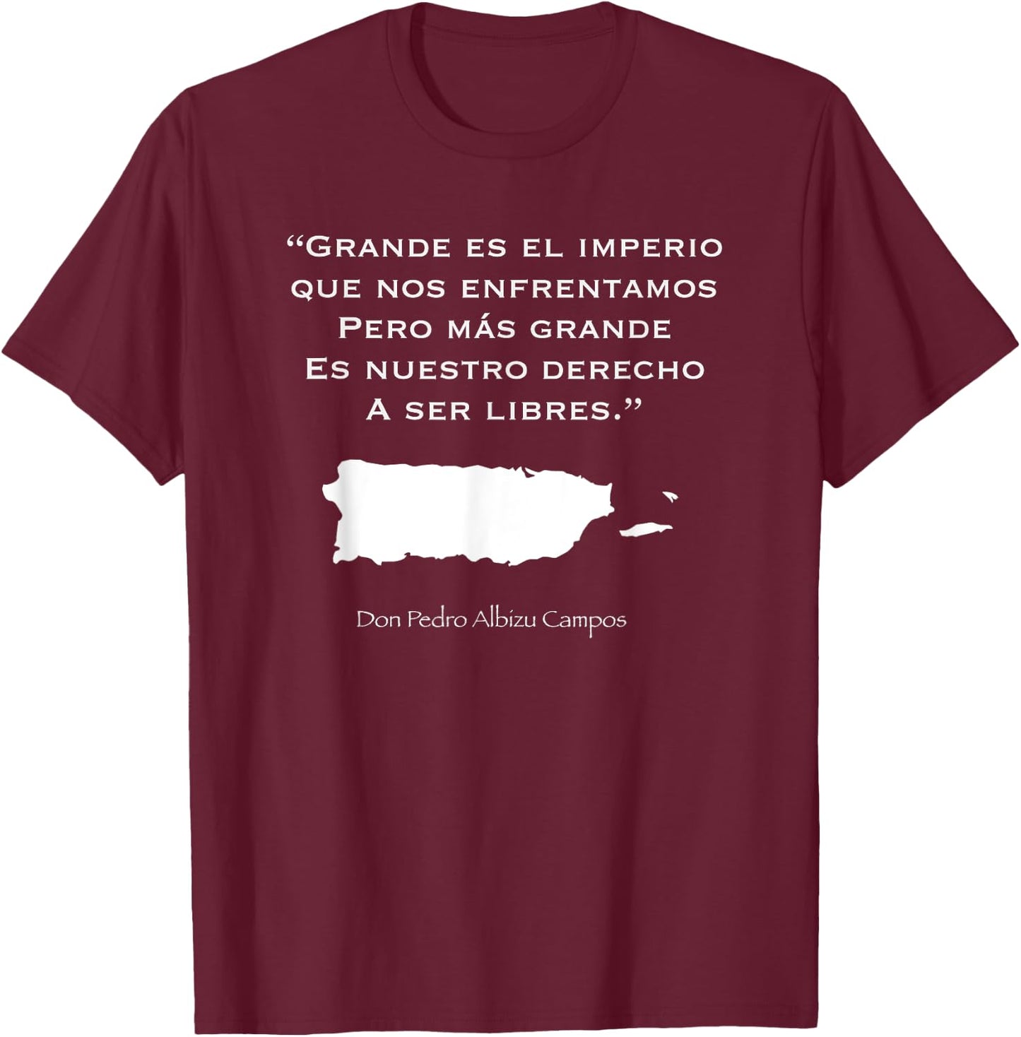 Pedro Albizu Campos Puerto Rico Boricua Short Sleeve T-Shirt - T-Shirt | Maroon