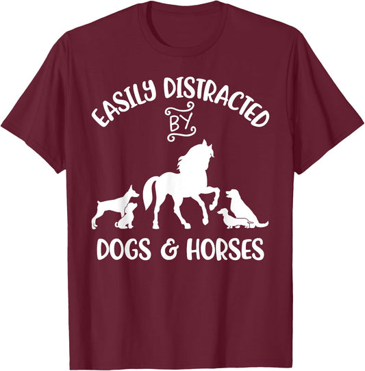 Easily Distracted By Dogs and Horses Women Kids Horse Girl T-Shirt - T-Shirt | Maroon
