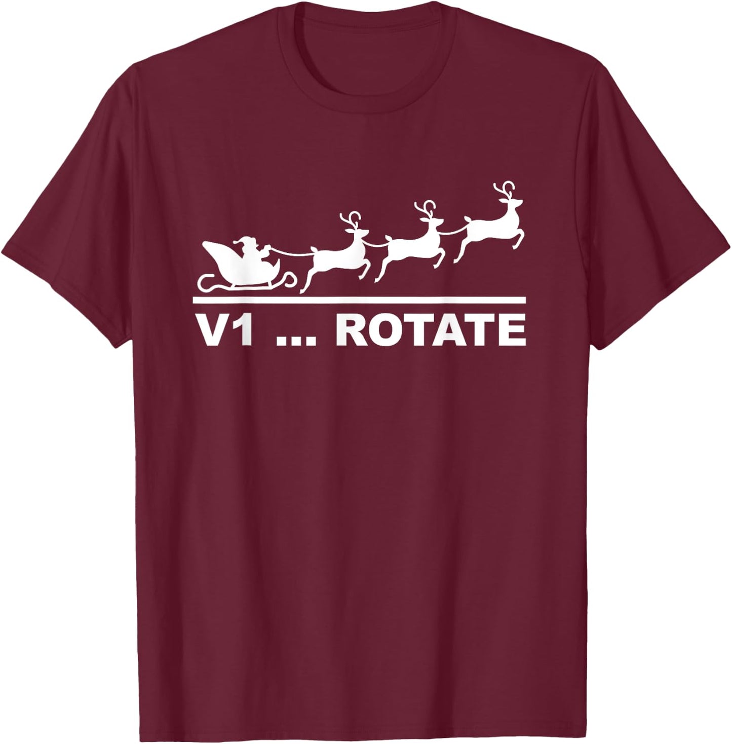 Santa Take Off Sleigh V1 Rotate Funny Pilot Christmas Gifts T-Shirt - T-Shirt | Maroon