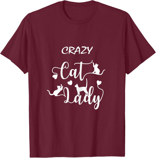 Crazy Cat Lady Cats Women T-Shirt - T-Shirt | Maroon