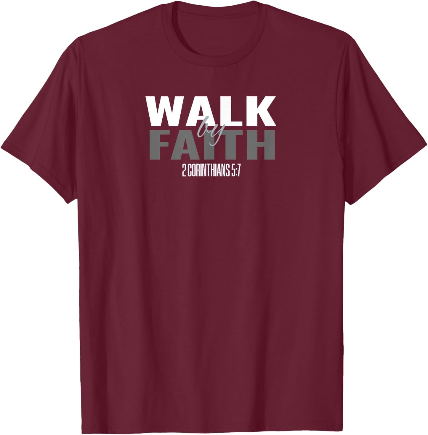 Bible Verse T S Scripture Christian Youth T Walk By Faith T T-Shirt - T-Shirt | Maroon
