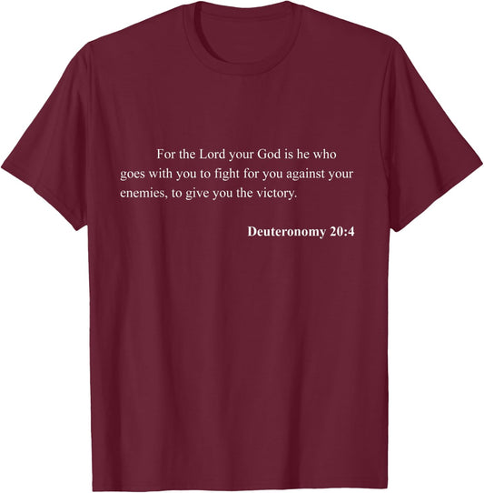 Bible Verse Deuteronomy 20:4 Christian Jesus Psalm Scripture T-Shirt - T-Shirt | Maroon