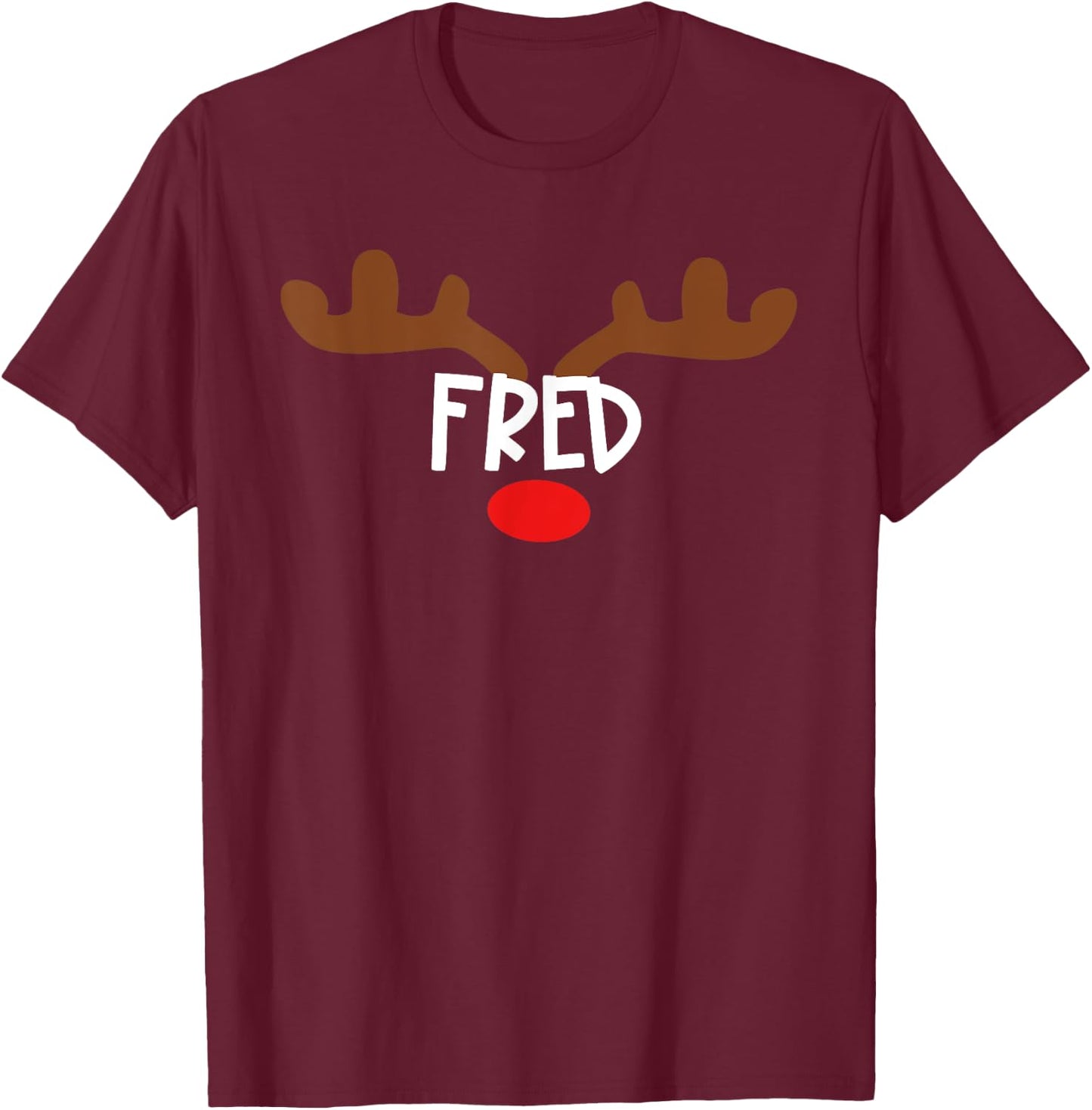 Fred Reindeer Antlers - Funny Christmas Gift T-Shirt - T-Shirt | Maroon