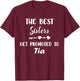 The Best Sisters get Promoted to Tia Funny Saying T-Shirt - T-Shirt | Maroon