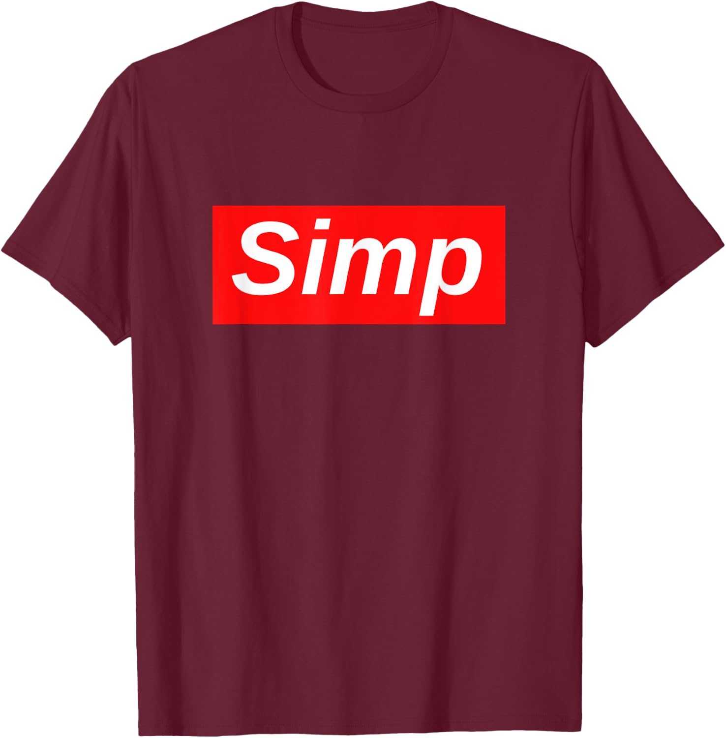 Simp meme T-Shirt - T-Shirt | Maroon