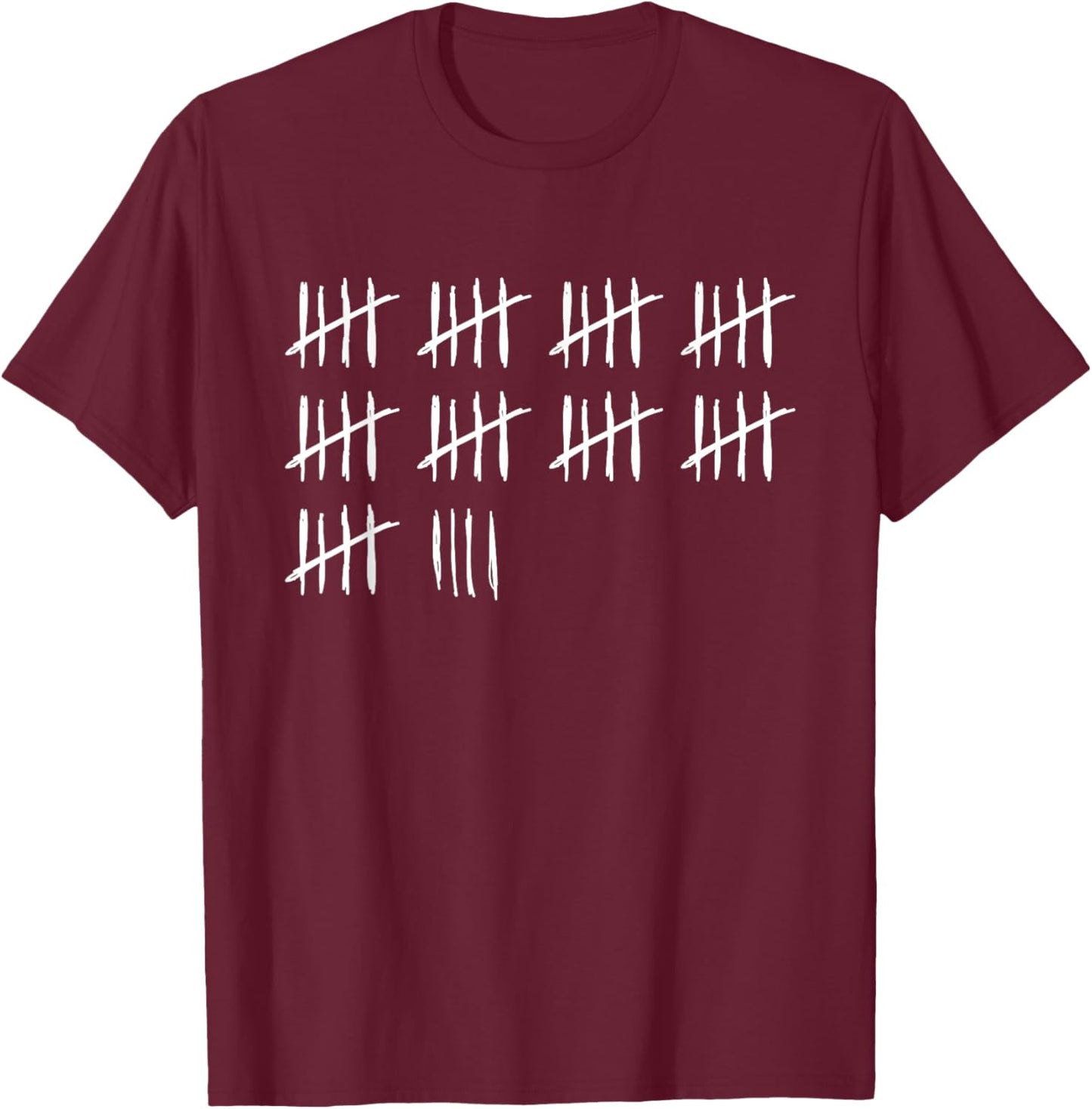 49 Years Done 49th Birthday Old Funny Tally Marks Counting T-Shirt - T-Shirt | Maroon