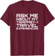 Ask Me About My Trappist-1 Experiences - Trappist T-Shirt - T-Shirt | Maroon