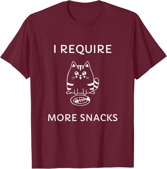 I Require More Snacks I Funny Cat For Kids and Adults T-Shirt - T-Shirt | Maroon