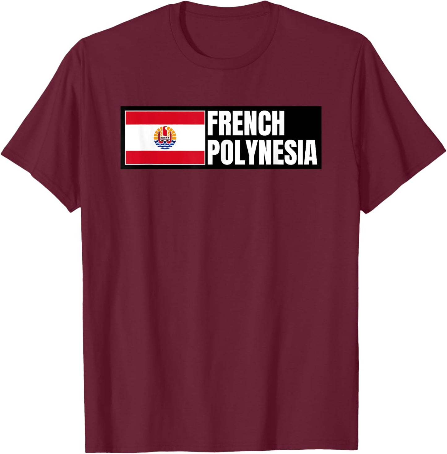 French Polynesia Flag T-Shirt - T-Shirt | Maroon