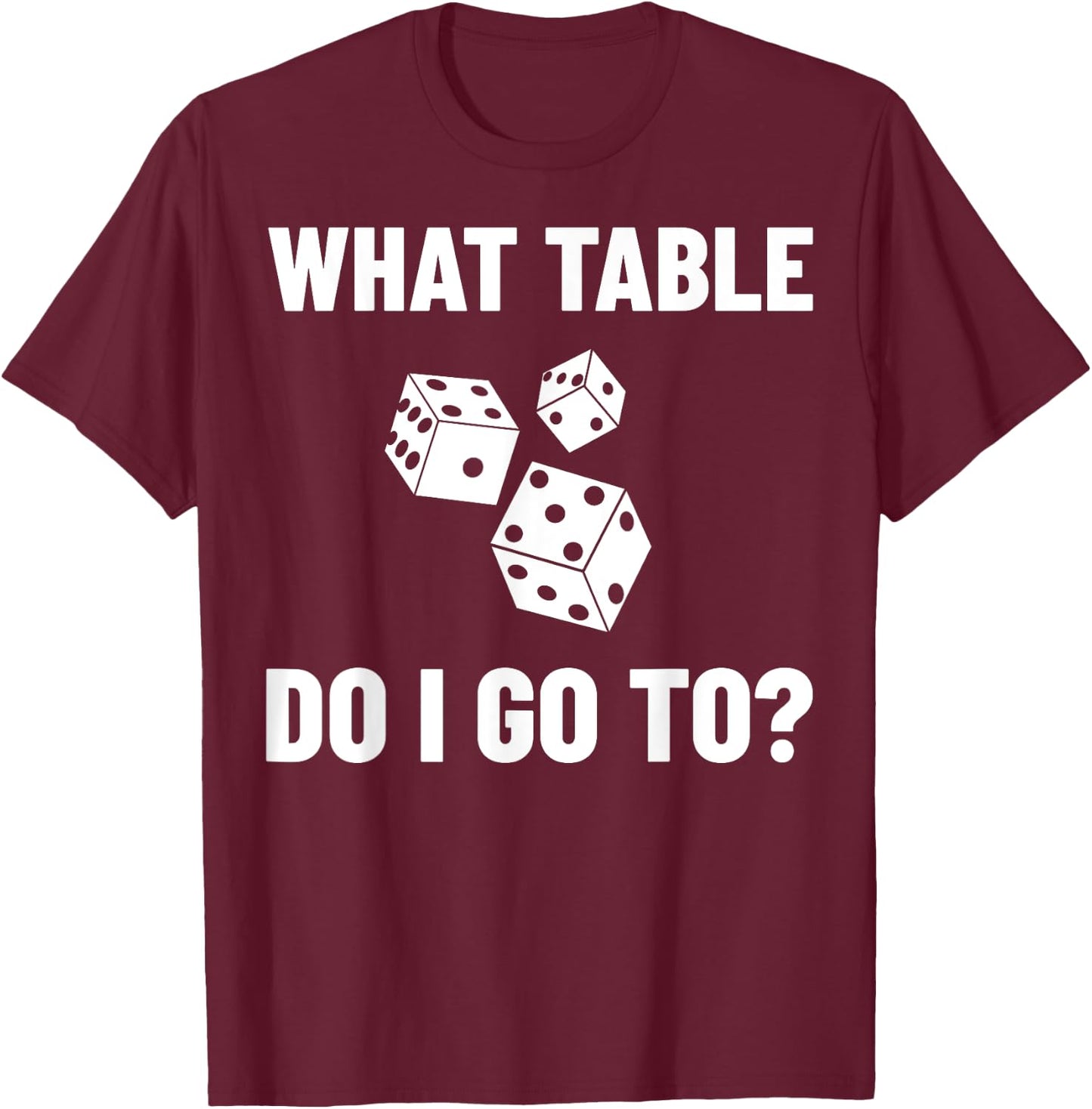 Bunco Dice Game Rules Night Party T-Shirt - T-Shirt | Maroon