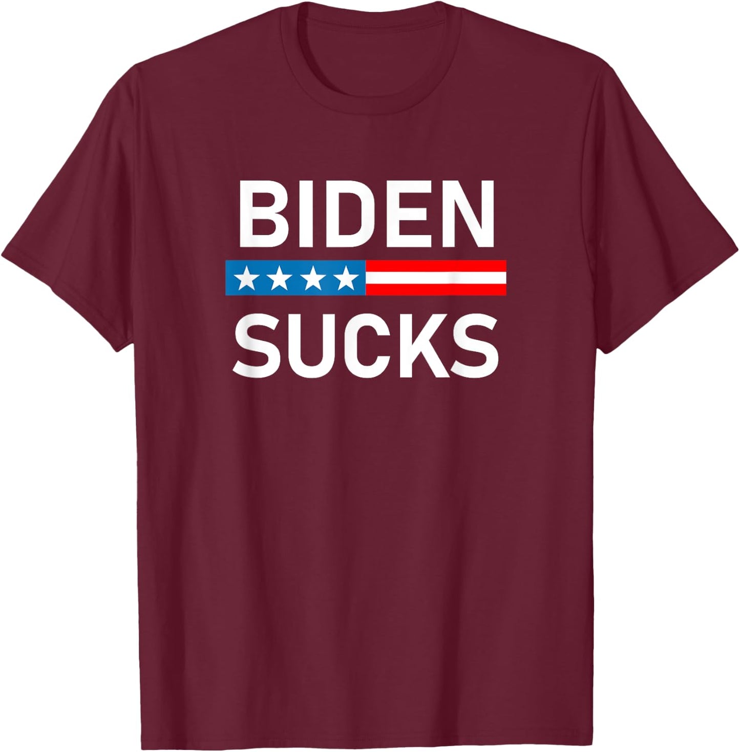Biden Sucks T-Shirt - T-Shirt | Maroon