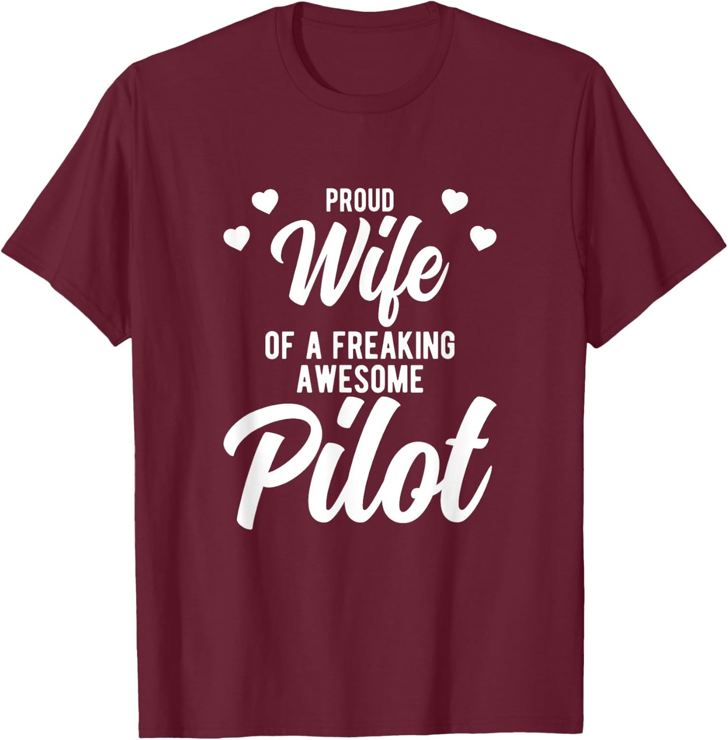 Airplane Husband Phrase Pilot Wife T-Shirt - T-Shirt | Maroon