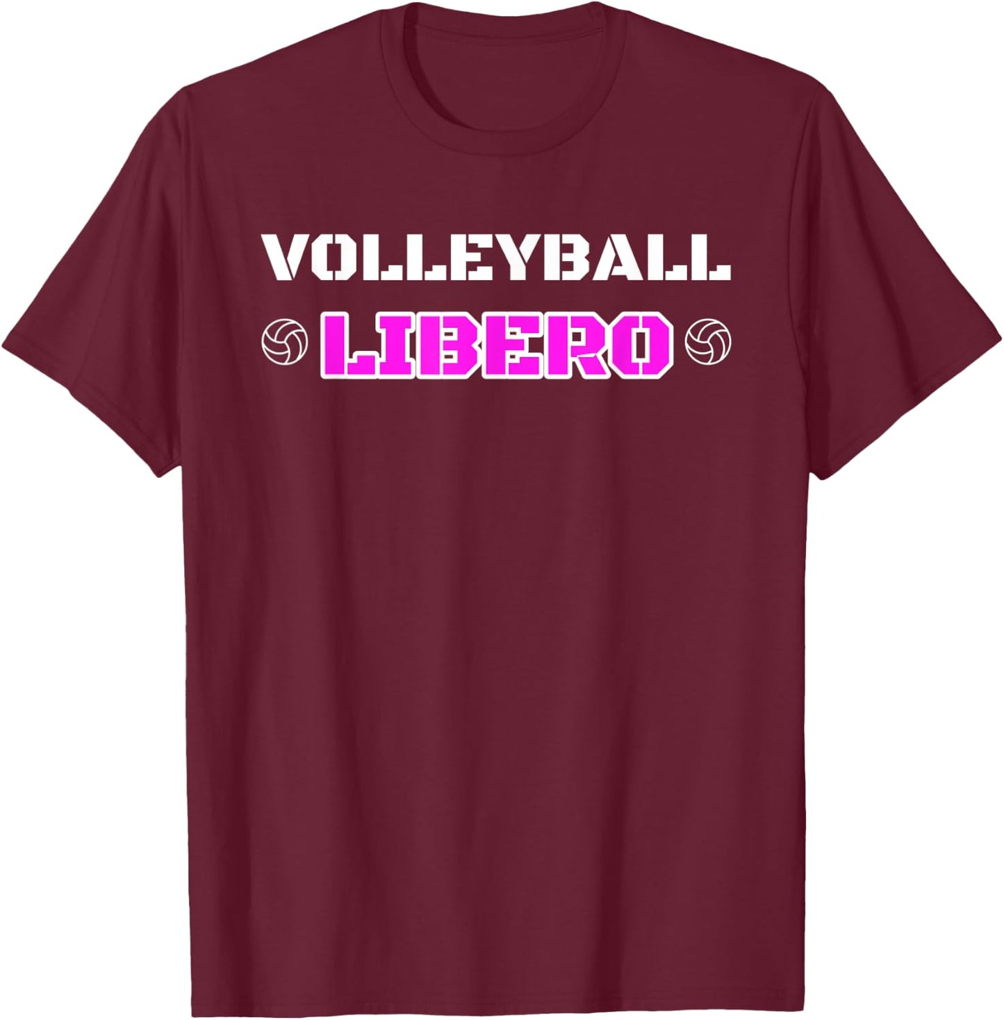 Volleyball Player Libero Position T-Shirt - T-Shirt | Maroon