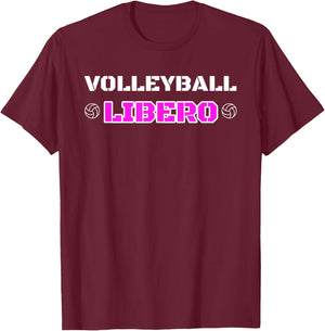 Volleyball Player Libero Position T-Shirt - T-Shirt | Maroon